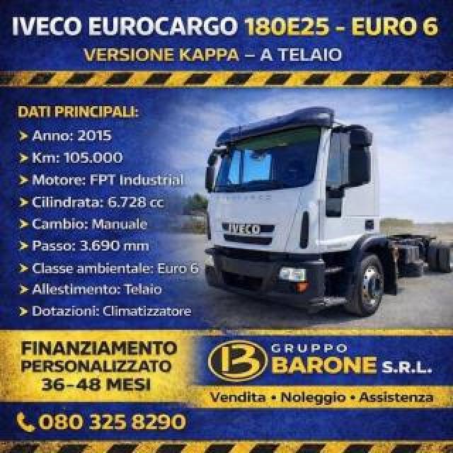 Iveco Other 180 E 25 Euro 6  A Telaio Passo 3690 