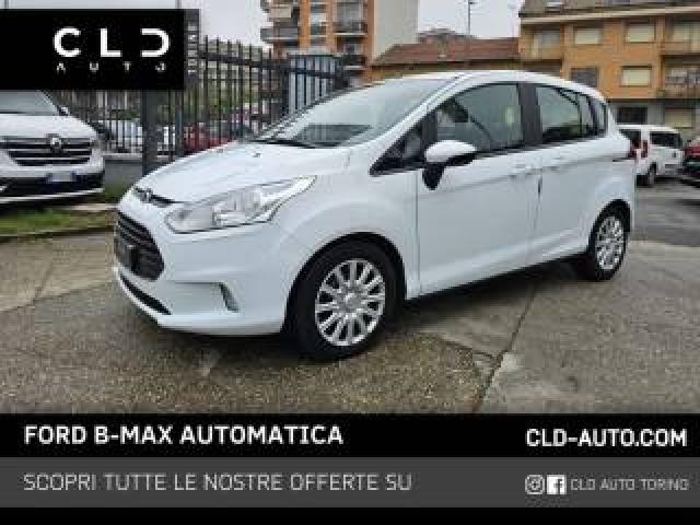 Ford B-Max 1.6 105 Cv Powershift Titanium 