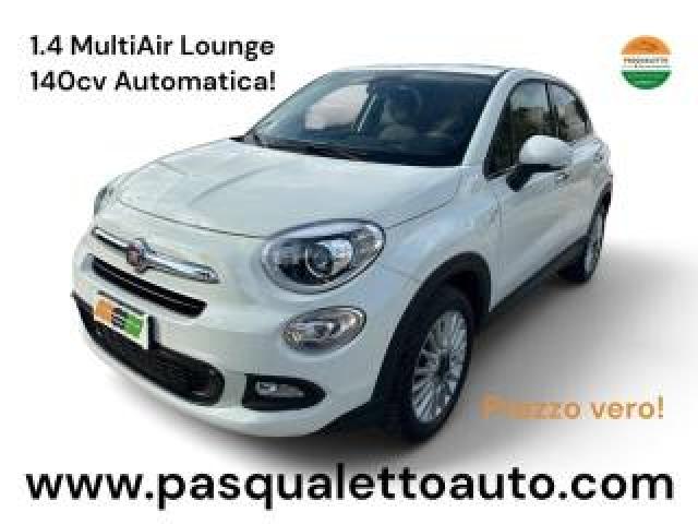 Fiat 500x Automatica! 1.4 Multiair 140 Cv Dct Lounge 