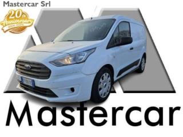 Ford Transit Connect 1.5 Tdci 120cv Van Trend 200 L1h1 3posti - Fy301tc 