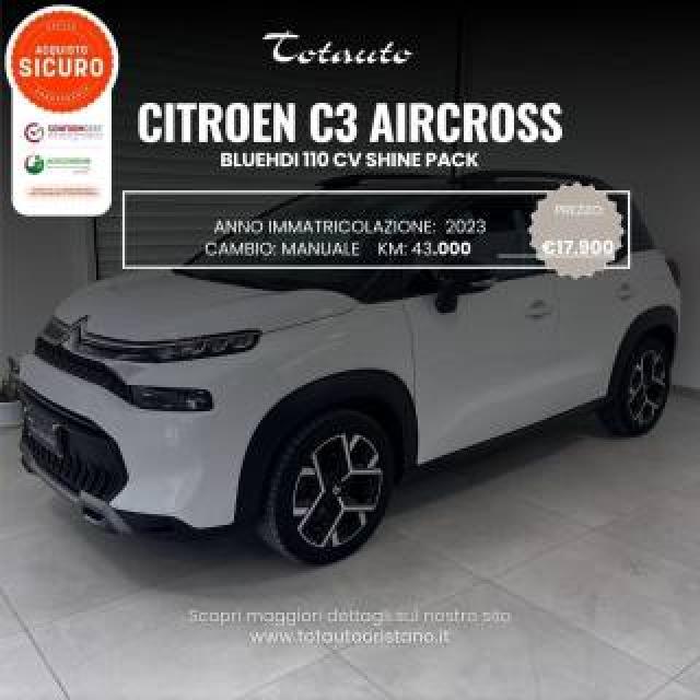 Citroen C3 Aircross Bluehdi 110 S&s Shine Pack 
