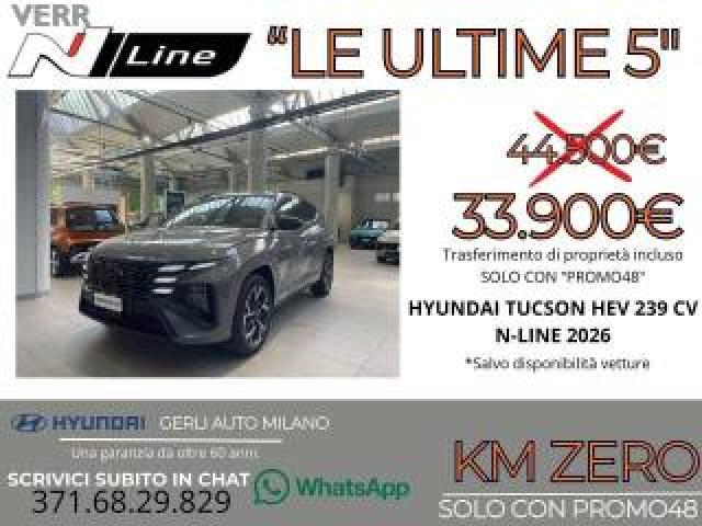 Hyundai Tucson 1.6 A/t Hev Full Hybrid n-Line Km Zero 05/2026 - 