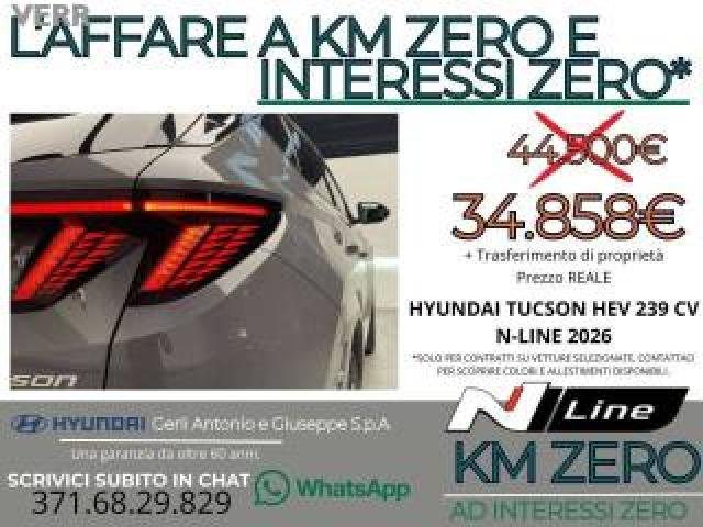 Hyundai Tucson 1.6 A/t Hev Full Hybrid n-Line Km Zero - prezzo 